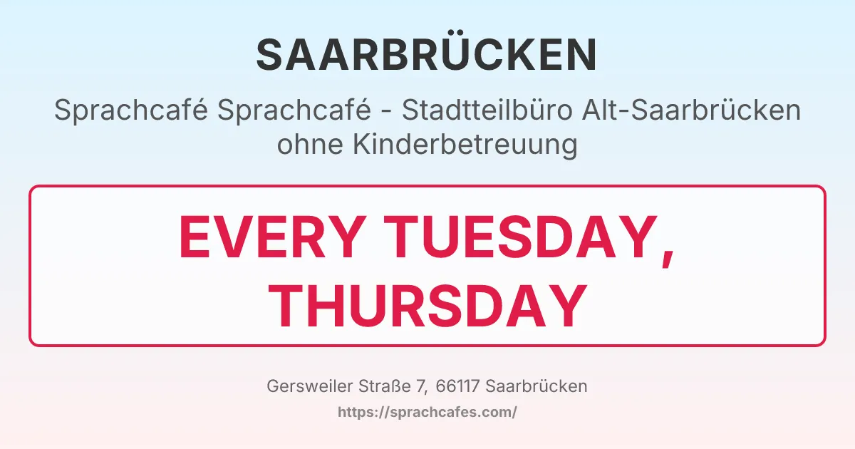 Sprachcafé - Stadtteilbüro Alt-Saarbrücken ohne Kinderbetreuung – event photo