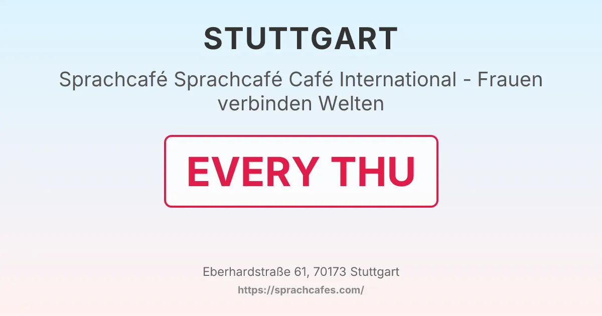 Sprachcafé Café International - Frauen verbinden Welten – event photo