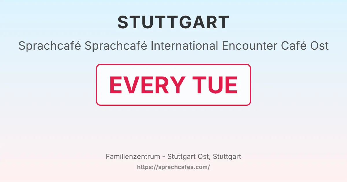 Sprachcafé International Encounter Café Ost – event photo