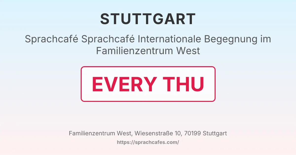 Sprachcafé Internationale Begegnung im Familienzentrum West – event photo