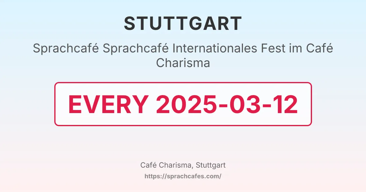 Sprachcafé Internationales Fest im Café Charisma – event photo
