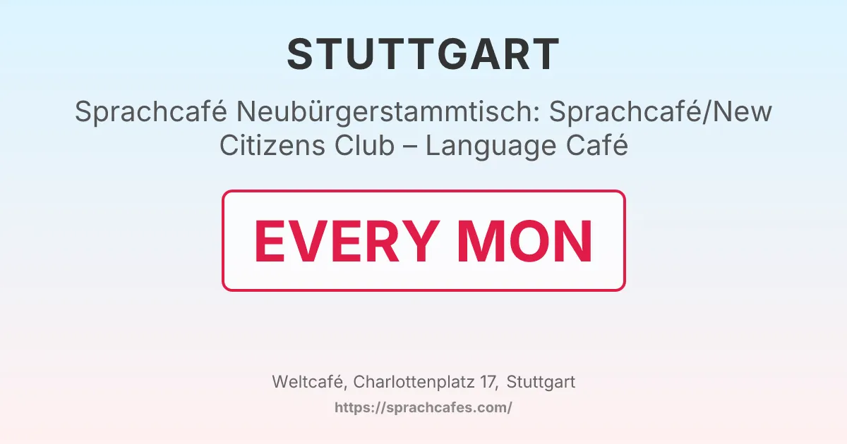 Neubürgerstammtisch: Sprachcafé/New Citizens Club – Language Café – event photo