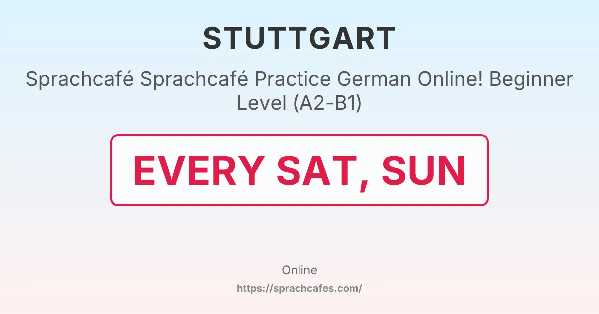 Sprachcafé Practice German Online! Beginner Level (A2-B1) – event photo