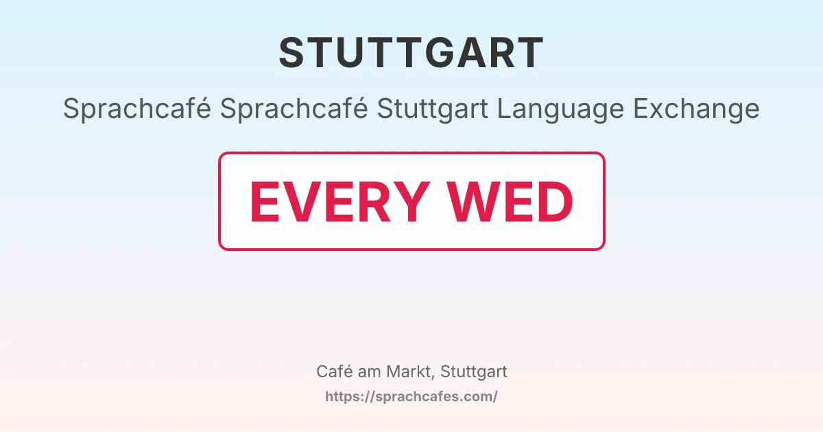 Sprachcafé Stuttgart Language Exchange – event photo