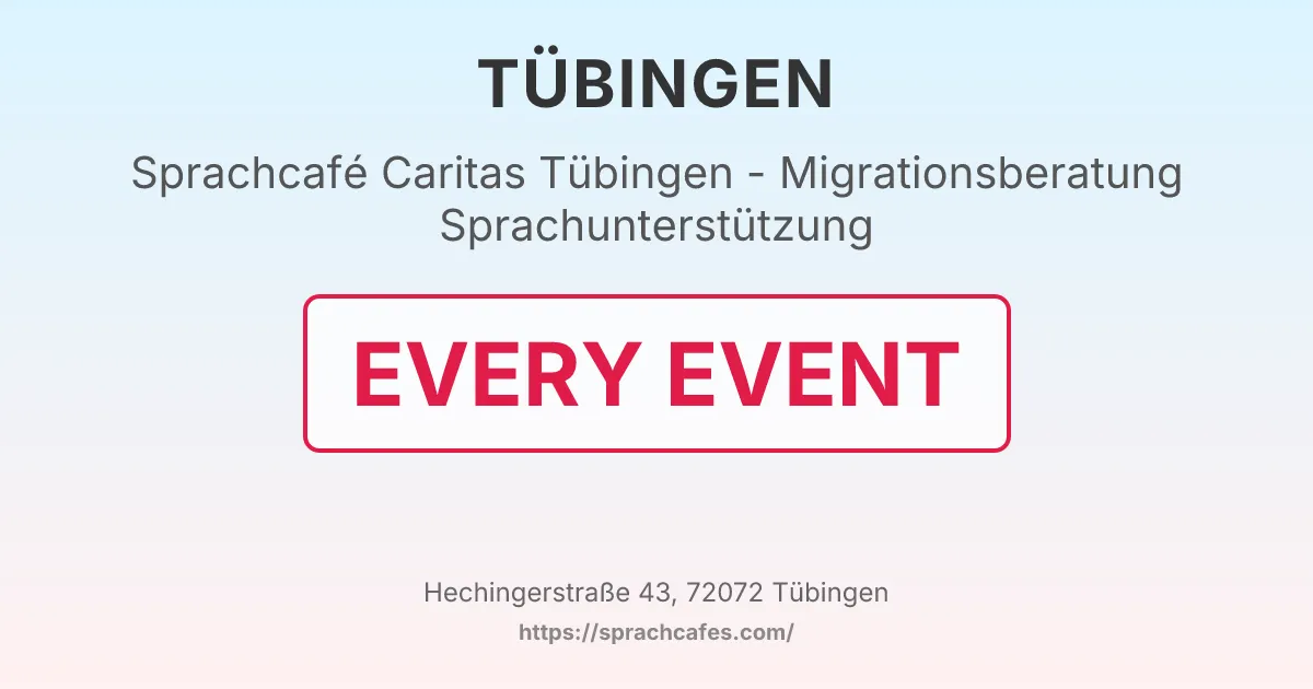 Caritas Tübingen - Migrationsberatung Sprachunterstützung – event photo