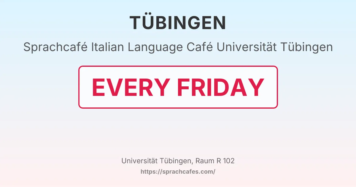 Italian Language Café Universität Tübingen – event photo