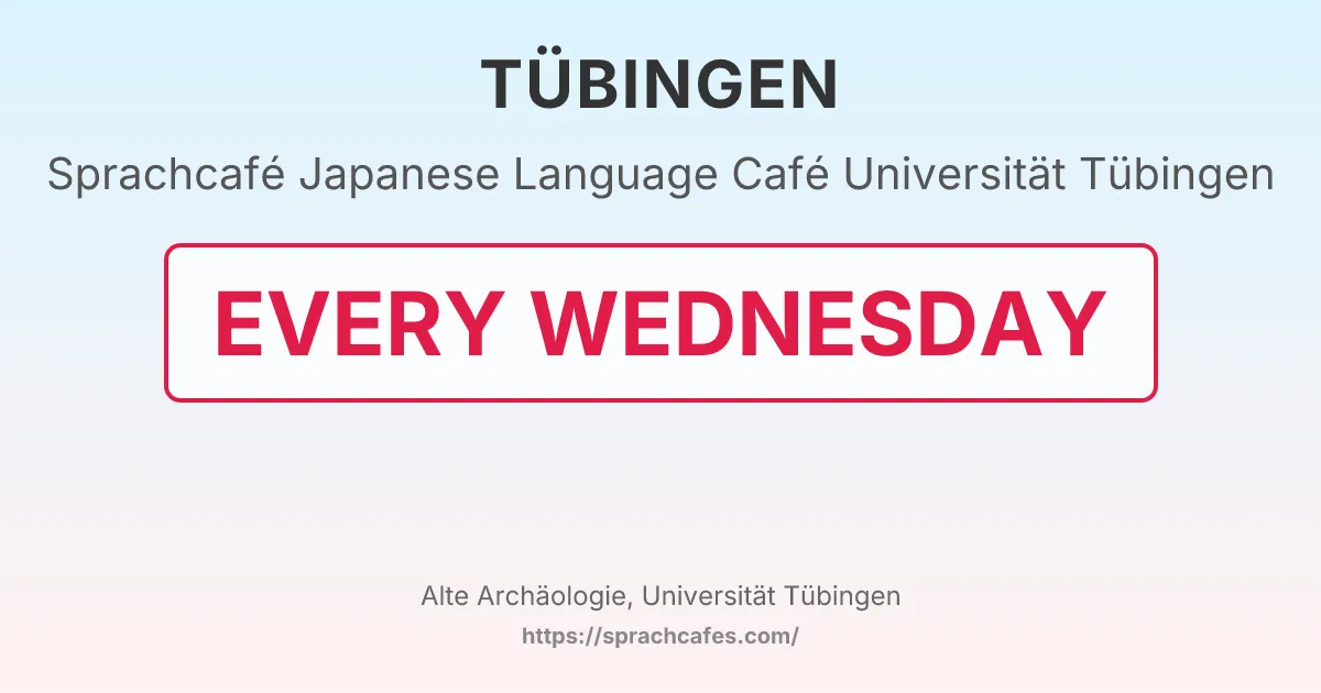 Japanese Language Café Universität Tübingen – event photo