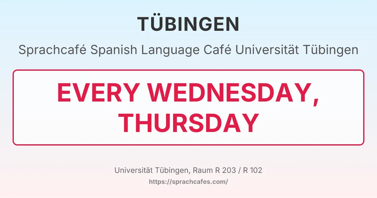 Spanish Language Café Universität Tübingen – event photo