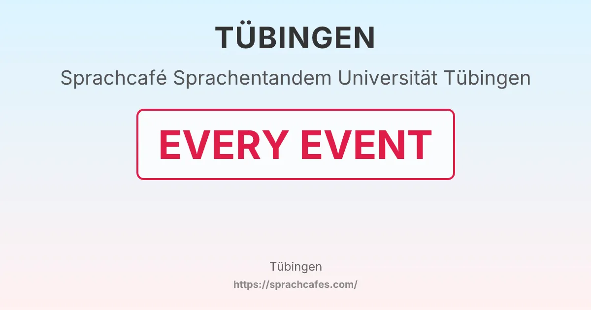 Sprachentandem Universität Tübingen – event photo