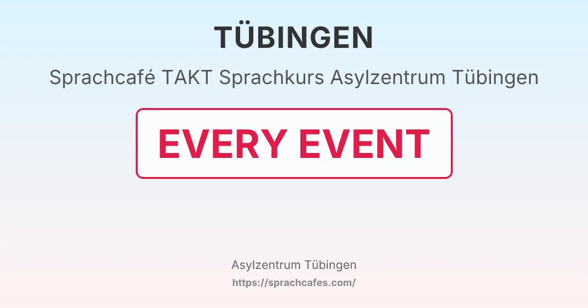 TAKT Sprachkurs Asylzentrum Tübingen – event photo