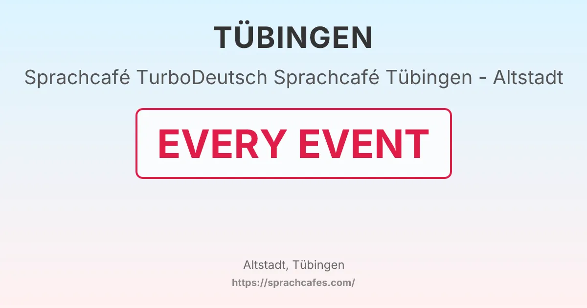 TurboDeutsch Sprachcafé Tübingen - Altstadt – event photo