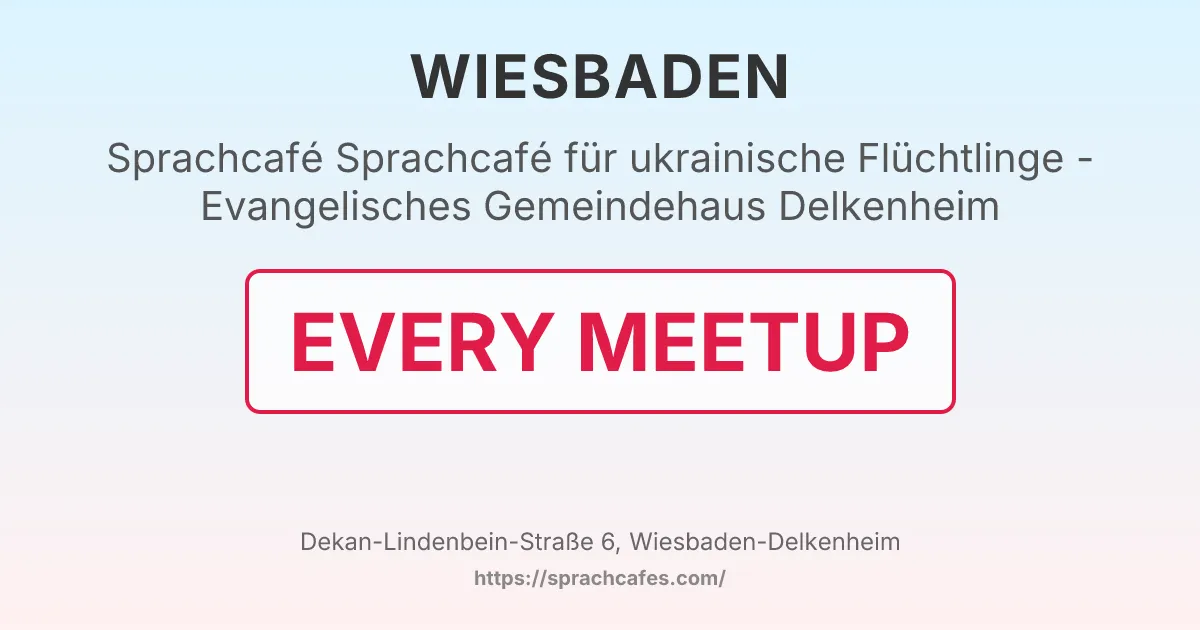Sprachcafé für ukrainische Flüchtlinge - Evangelisches Gemeindehaus Delkenheim – event photo