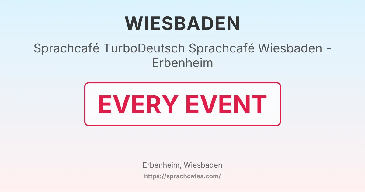 TurboDeutsch Sprachcafé Wiesbaden - Erbenheim – event photo