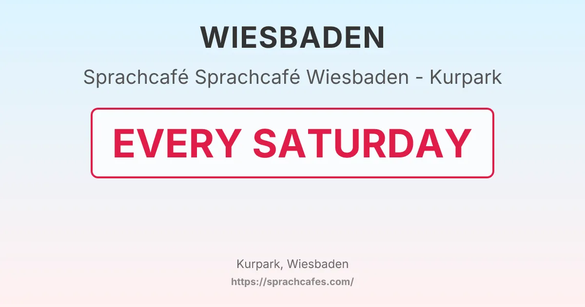 Sprachcafé Wiesbaden - Kurpark – event photo