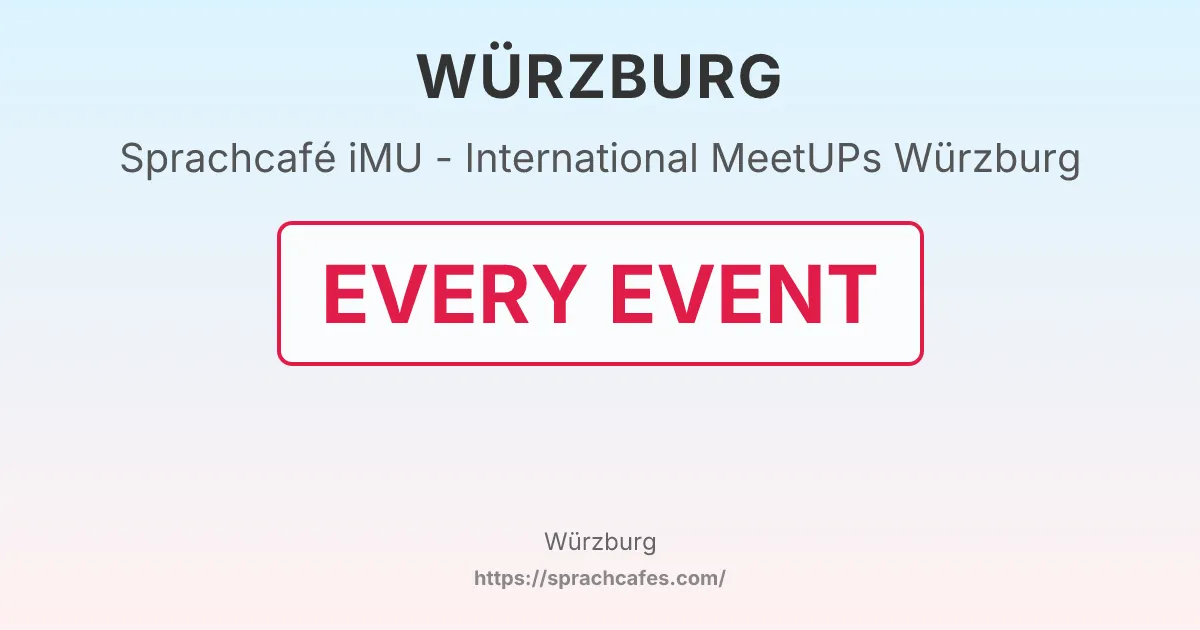 iMU - International MeetUPs Würzburg – event photo