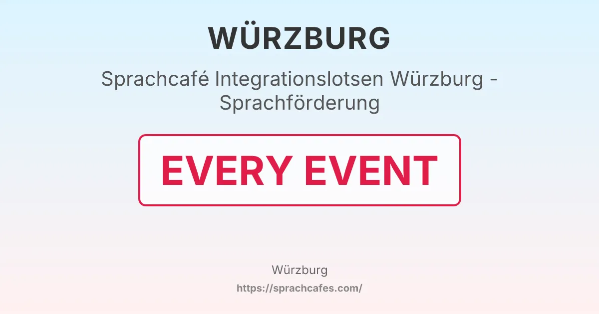 Integrationslotsen Würzburg - Sprachförderung – event photo