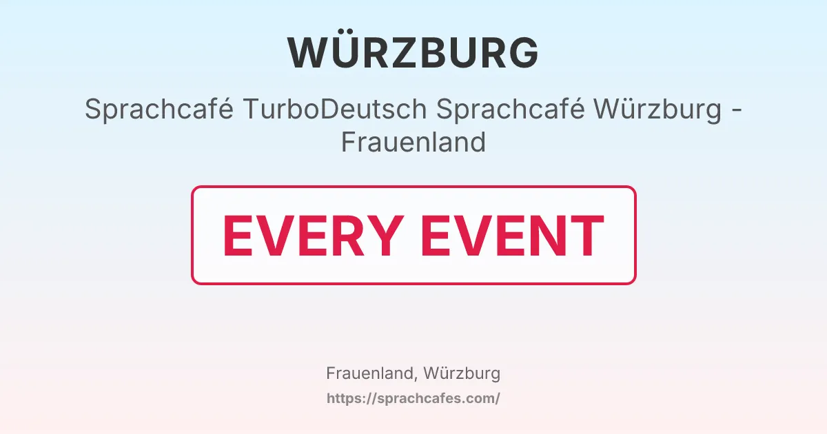 TurboDeutsch Sprachcafé Würzburg - Frauenland – event photo