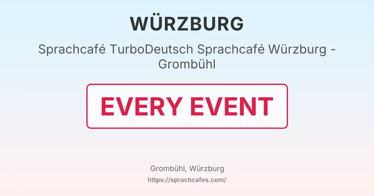TurboDeutsch Sprachcafé Würzburg - Grombühl – event photo