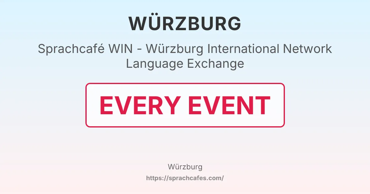WIN - Würzburg International Network Language Exchange – event photo