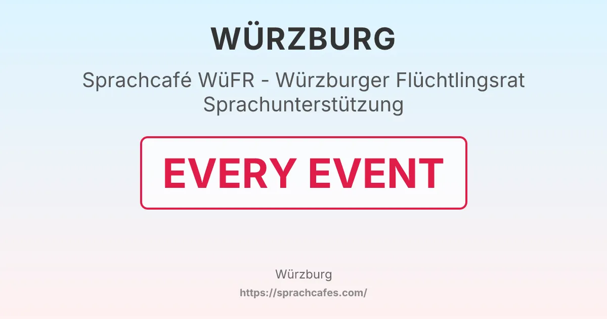 WüFR - Würzburger Flüchtlingsrat Sprachunterstützung – event photo