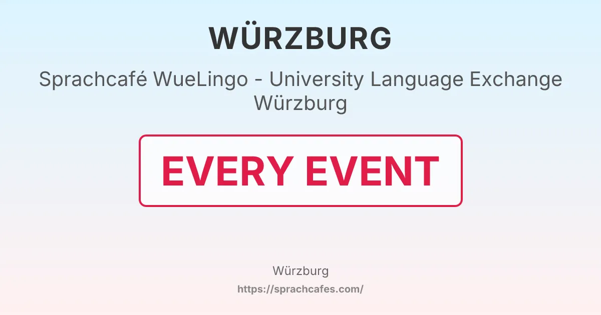 WueLingo - University Language Exchange Würzburg – event photo