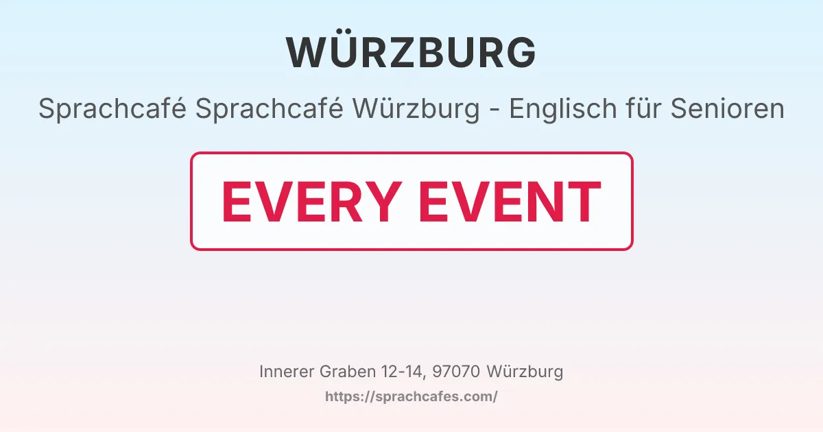 Sprachcafé Würzburg - Englisch für Senioren – event photo